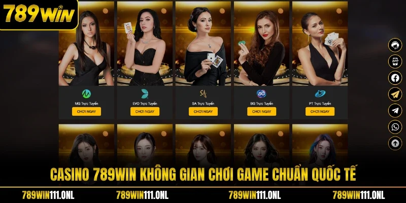 Casino 789WIN không gian chơi game chuẩn quốc tế