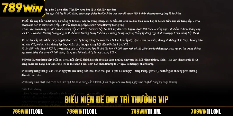 Điều kiện để duy trì thưởng VIP