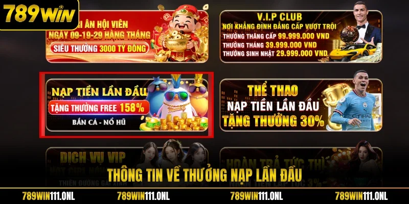 Thông tin về thưởng nạp lần đầu